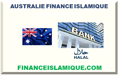 AUSTRALIE FINANCE ISLAMIQUE