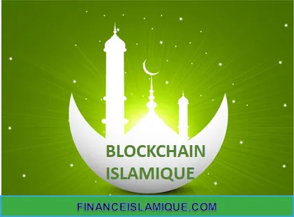 BLOCKCHAIN ISLAMIQUE 2025