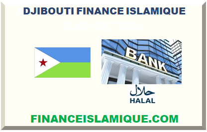 DJIBOUTI FINANCE ISLAMIQUE