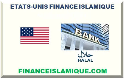 ETATS-UNIS FINANCE ISLAMIQUE