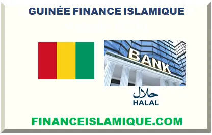 GUINÉE FINANCE ISLAMIQUE