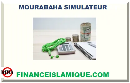 SIMULATION MOURABAHA 2025