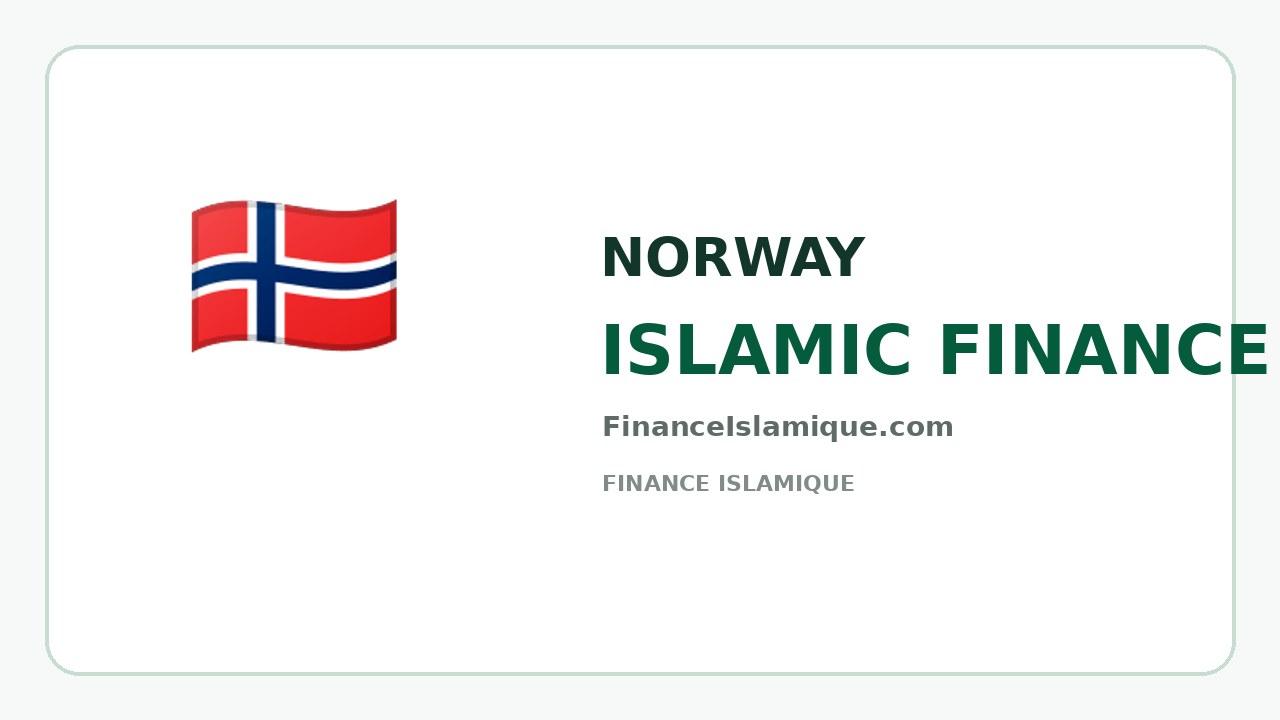 Norvège Finance Islamique 2026